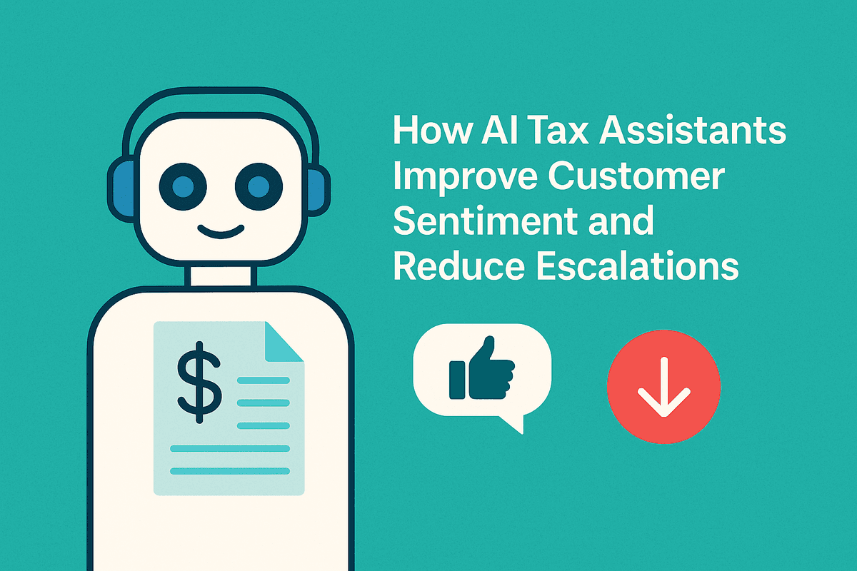 How AI Tax Assistants Improve Customer Sentiment and Reduce Escalations